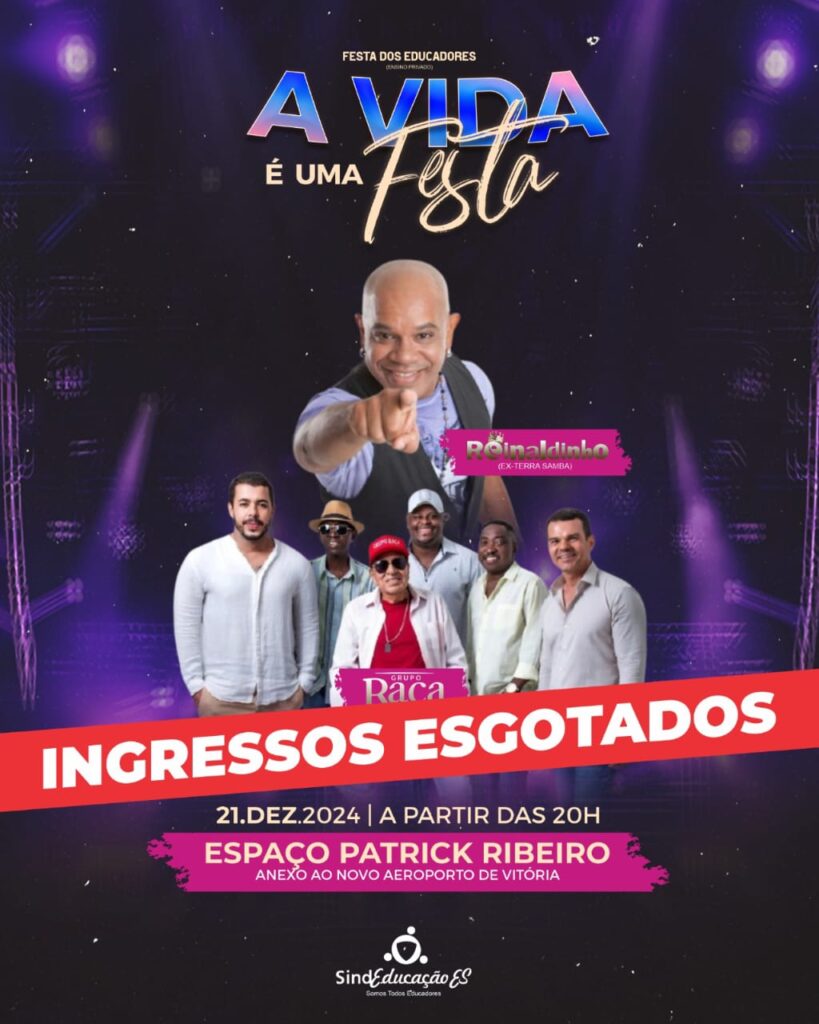 Ingressos Esgotados para A Vida é uma Festa