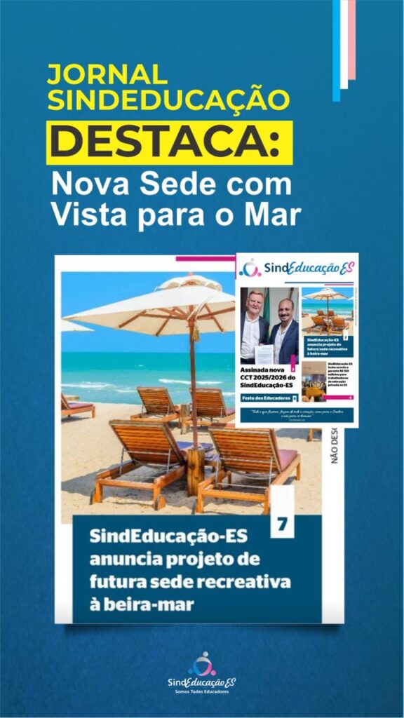 NOVA SEDE RECREATIVA DO SINDEDUCAÇÃO-ES NA PRAIA